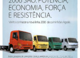 Propaganda do final de 2005 para a linha 2006 de caminhões.