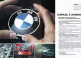 Propaganda institucional de dezembro de 2013 para registrar a inauguração da fábrica brasileira da BMW.