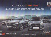 Os quatro últimos lançamentos Chery na primeira página do jornal O Globo; naquela edição (de março de 2019), sete páginas coloridas inteiras foram dedicadas à propaganda dos carros.