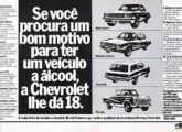 Em junho de 1980 a Chevrolet anunciava sua vasta linha de modelos a álcool.