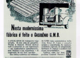 O gasogênio foi amplamente utilizado como combustível durante os anos finais da II Guerra Mundial, e a GM do Brasil foi uma das empresas a fabricar seus aparelhos geradores.