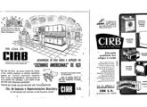 Duas propagandas de jornal de 1954 anunciando cozinhas de aço, aparelhos de TV, geladeiras e outros eletrodomésticos distribuídos pela Cirb; note o endereço de sua nova loja, no ponto mais nobre do Rio de Janeiro na época.