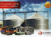 Publicidade preparada para a feira agrícola Agrishow 2015, destacando as duas grandes áreas de negócios da Comil - ônibus e silos e secadores.