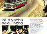 Operando as principais rotas entre o Sul e o Sudeste do país, a Penha foi o principal instrumento de difusão da fama da Eliziário como fabricante de veículos confortáveis e resistentes; esta propaganda é de fevereiro de 1967.