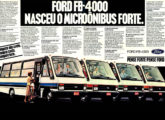 Apesar do esforço da Ford, o micro-ônibus FB-4000 não conquistou o mercado; a propaganda é de 1982 (fonte: Jorge A. Ferreira Jr.).