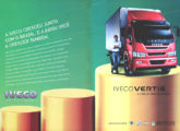 Publicidade de dezembro de 2010 para o lançamento do Vertis - o caminhão médio da Iveco que não decolou.