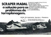 Mais uma propaganda do scraper em tandem Madal, agora do final de 1974.