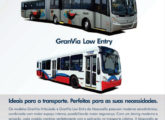 Publicidade de 2010 para GranVia articulado e low entry (fonte: Jorge A. Ferreira Jr.).
