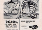 Também de 1957 é esta publicidade, ressaltando a resistência e durabilidade muito superiores dos motores diesel.