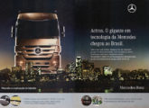 Ainda importado, o pesado Actros foi objeto desta publicidade de agosto de 2010.