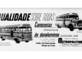 Aproveitando a nacionalização do chassi Mercedes-Benz LP-312 a Metropolitana modernizou suas carrocerias de ônibus e lotações, que passaram a receber para-brisas envolventes, novas bandeiras nas janelas e laterais mais lisas, com a eliminação dos falsos para-lamas traseiros; o anúncio é de junho de 1957.