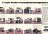 Em setembro de 1973, data deste anúncio, a linha de compactadores da Müller compreendia 22 modelos - doze autopropelidos e dez rebocáveis.