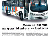 Propaganda para o urbano Mega 2004 (fonte: Jorge A. Ferreira Jr.).
