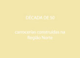 DÉCADA DE 50: NORTE