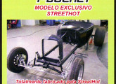 Detalhe de um anúncio de 2007, anunciando chassi e carroceria de hot rod T-Bucket, fabricado pela paranaense Street Hot; o veículo era fornecido sem motor e pintura, para ser completado e personalizado pelo comprador. 