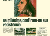 Aproveitando a bonança trazida pelo mercado em 1968, a Striuli lançou sua primeira campanha institucional bem elaborada; esta peça foi publicada em junho daquele ano.