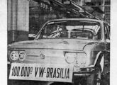 Sucesso imediato, em outubro de 1974 era fabricado o Brasília número 100.000 (fonte: Jornal do Brasil).