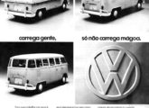 Com frequência as três vesões eram agregadas em uma só peça publicitária da Kombi, como nesta, de abril de 1974.