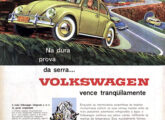 Ainda como parte da campanha publicitária de 1960, nesta e na próxima propaganda a VW mostra os dotes do Fusca na estrada e fora da estrada.