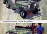 Jeep 101 vendido como instrumento de trabalho em três peças publicitárias de 1964: na extração de petróleo, ...