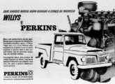 Ao anúncio da Willys correspondeu outro, em estilo semelhante, da Perkins (fonte: Jorge A. Ferreira Jr.).