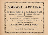 Entre 1915 e 1921 a Garage Avenida foi anunciante constante na revista Auto-Propulsão.